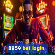 8959 bet login